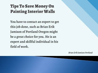 Brian Erik Jamison Portland Interior Walls Painter