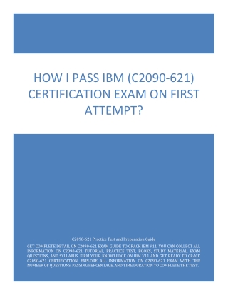 How I Pass IBM (C2090-621) Certification Exam on First Attempt?