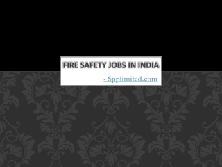 Fire Safety jobs in India - Spplimited.com