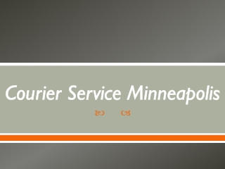 Delivery service Minneapolis for on-time delivery