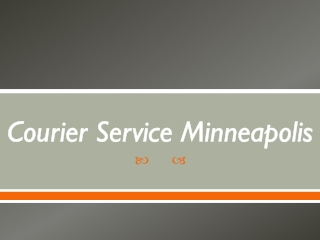 Powerful delivery service Saint Paul of any business
