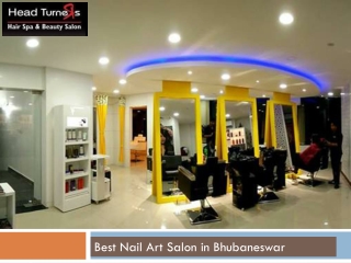 Best Nail Art Salon in Bhubaneswar