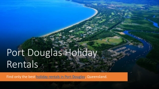Port Douglas Holiday Rentals