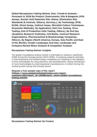 Global Mycoplasma Testing Market, Size, Trends & Analysis - Forecasts to 2026