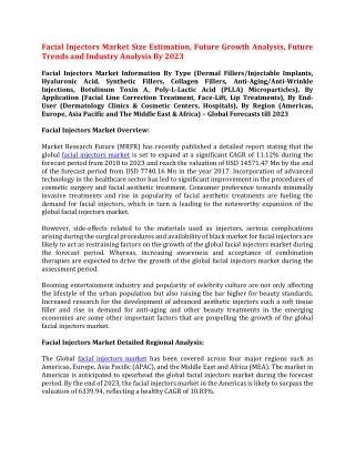 Facial Injectors Market Size Estimation, Future Growth Analysis, Future Trends and Industry Analysis By 2023