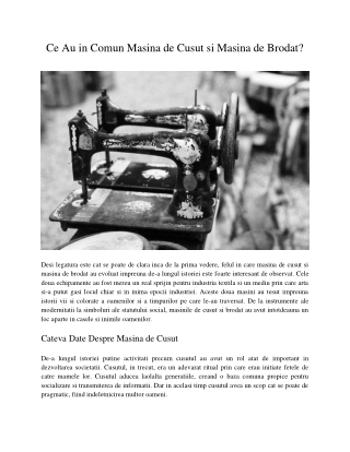 Ce Au in Comun Masina de Cusut si Masina de Brodat?