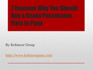 Why You Should Buy Ready Possession Flats in Pune