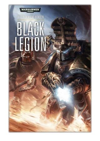 [PDF] Free Download Black Legion By Aaron Dembski-Bowden