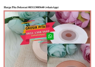 Harga Pita Dekorasi O831·13O8·564O[wa]