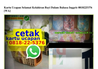 Kartu Ucapan Selamat Kelahiran Bayi Dalam Bahasa Inggris O818.22.5376[wa]