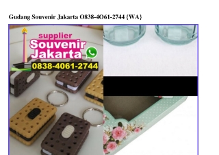 Gudang Souvenir Jakarta 0838·4061·2744[wa]