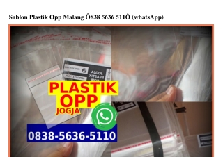 Sablon Plastik Opp Malang 0838~5636~5110[wa]