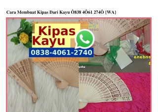 Cara Membuat Kipas Dari Kayu 0838·4061·2740[wa]