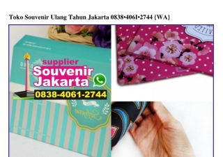 Toko Souvenir Ulang Tahun Jakarta 083840612744[wa]