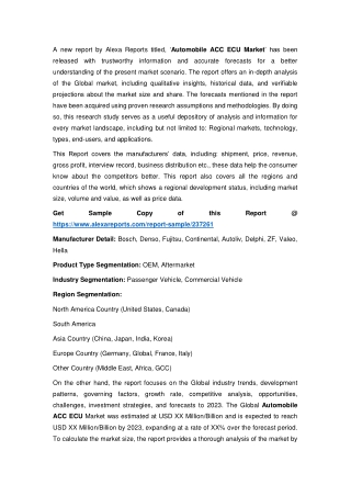 Automobile ACC ECU Market 2019-2023: Bosch, Denso, Fujitsu, Continental, Autoliv, Delphi, ZF, Valeo, Hella