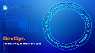 DevOps: The Best Way to Break the Silos