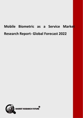 Mobile Biometric as a Service Market - Greater Growth Rate during forecast 2020 - 2022