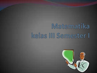 Masalah yang melibatkan uang kelas III semester I