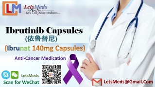 Buy Ibrunat 140mg Capsules | Generic Ibrutinib Price India | Indian Ibrutinib 140mg Capsules