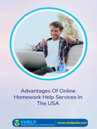 Advantages Of Online Homework Help Services In The USA