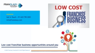 Low cost franchise business opportunities around you