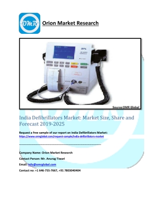 India Defibrillators Market: Market Size, Share and Forecast 2019-2025