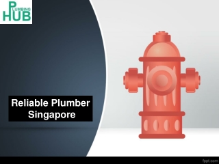 Reliable Plumber Singapore