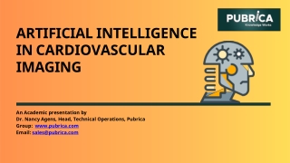 The Role of Artificial Intelligence In Cardiovascular Imaging: Pubrica.com