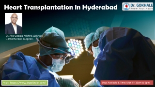 Heart Transplantation in Hyderabad | Best Heart Transplant Surgeon in India – Dr. AGK. Gokhale