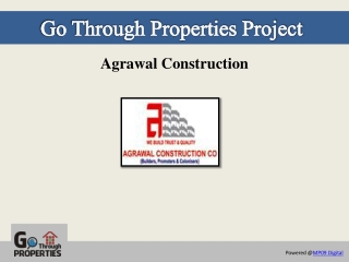 Agrawal Constructions - GoThrough Properties, Bhopal