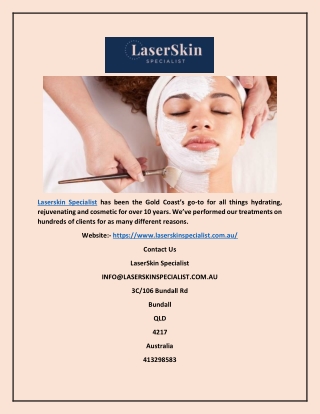 Laser Treatment Gold Coast - Laser Skin Specialist