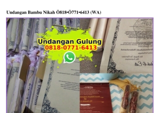 Undangan Bambu Nikah Ô818~Ô771~6413[wa]