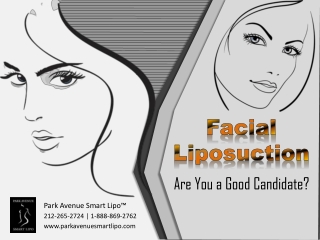 Facial Liposuction - Are You a Good Candidate?