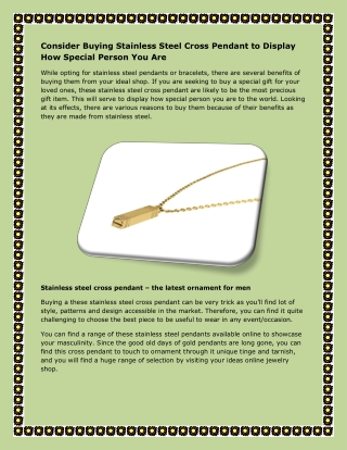 Consider Buying Stainless Steel Cross Pendant to Display How Special Person You Are