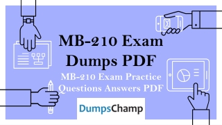 Microsoft Dynamics MB-210 Exam Dumps and MB-210 Exam Practice Questions