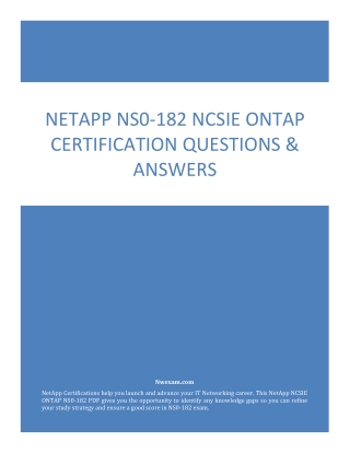 NETAPP NS0-182 NCSIE ONTAP CERTIFICATION QUESTIONS & ANSWERS