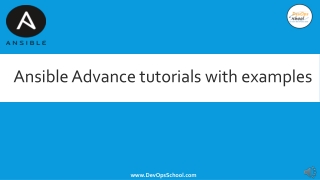 Ansible Advance tutorials with examples