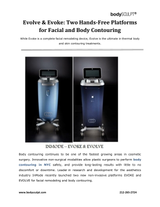 Evolve & Evoke: Two Hands-Free Platforms for Facial and Body Contouring