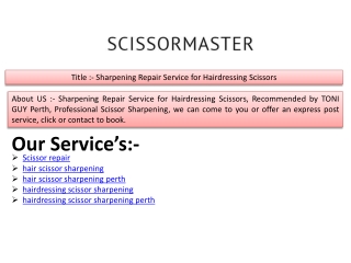Sharpening Repair Service for Hairdressing Scissors