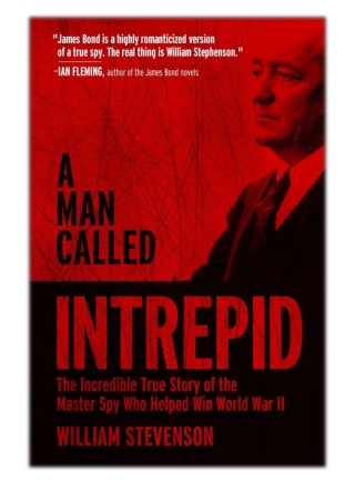 [PDF] Free Download A Man Called Intrepid By William Stevenson