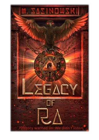 [PDF] Free Download Legacy of Ra By M. Sasinowski