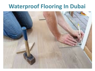 Waterproof Flooring In Dubai