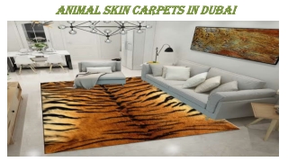 Best Animal Skin Carpets In Dubai