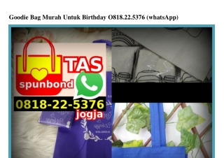 Goodie Bag Murah Untuk Birthday Ö818225376[wa]