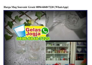 Harga Mug Souvenir Grosir Ô896 6848 722Ô[wa]