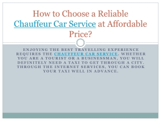 How to Choose a Reliable Chauffeur Car Service at Affordable Price