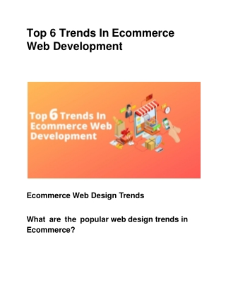 Top 6 Trends In Ecommerce Web Development