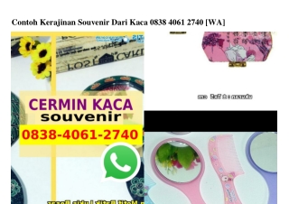 Contoh Kerajinan Souvenir Dari Kaca Ö838.4Ö61.274Ö[wa]