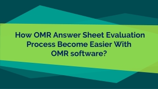 How OMR answer sheet evaluation process become easier with OMR Software?