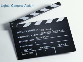 Lights, Camera, Action!